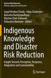 Indigenous Knowledge and Disaster Risk Reduction