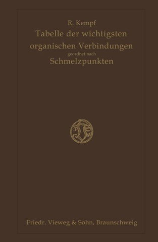 Tabelle der Wichtigsten Organischen Verbindungen Geordnet Nach Schmelzpunkten