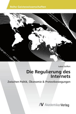 Die Regulierung des Internets