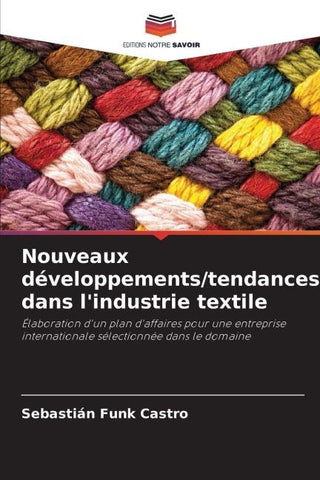 Nouveaux développements/tendances dans l'industrie textile