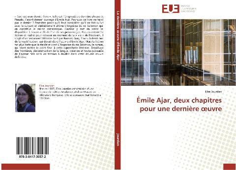 Émile Ajar, deux chapitres pour une dernière ¿uvre