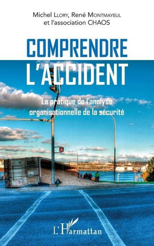Comprendre l'accident