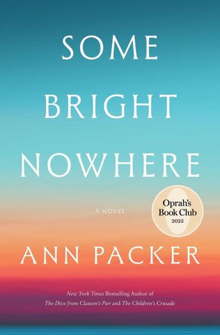 Some Bright Nowhere