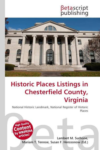 Historic Places Listings in Chesterfield County, Virginia