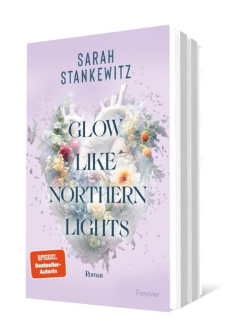 Glow Like Northern Lights (Strong Hearts 1)