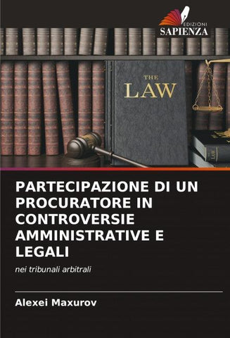 PARTECIPAZIONE DI UN PROCURATORE IN CONTROVERSIE AMMINISTRATIVE E LEGALI