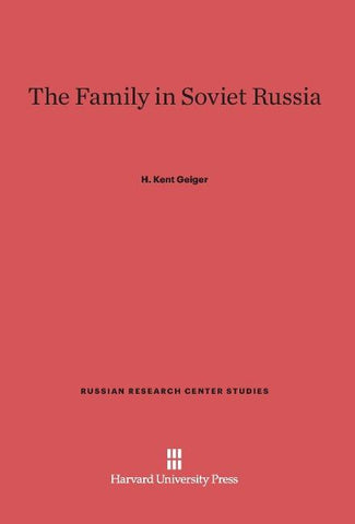 The Family in Soviet Russia