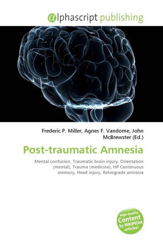 Post-traumatic Amnesia