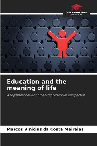 Education and the meaning of life