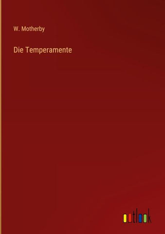 Die Temperamente
