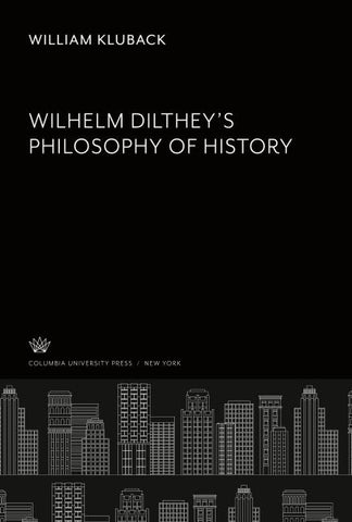 Wilhelm Dilthey'S Philosophy of History