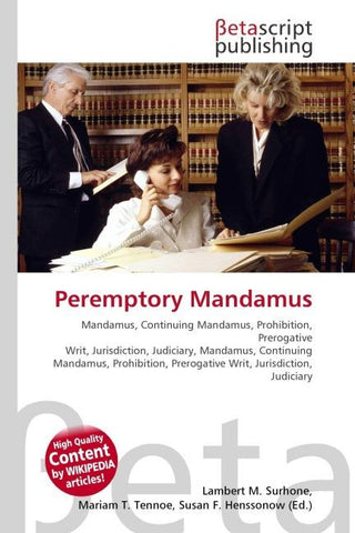 Peremptory Mandamus