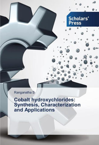 Cobalt hydroxychlorides: Synthesis, Characterization and Applications