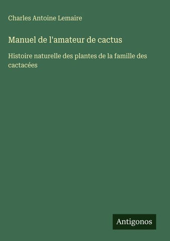 Manuel de l'amateur de cactus