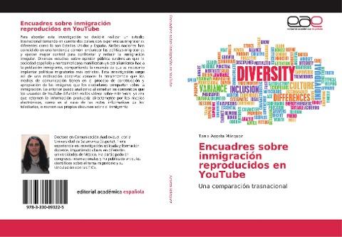 Encuadres sobre inmigración reproducidos en YouTube