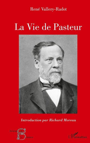La vie de Pasteur
