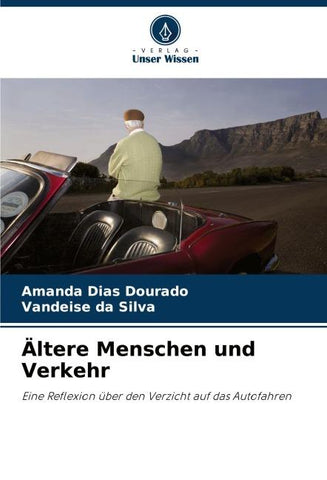 Ältere Menschen und Verkehr