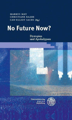 No Future Now?