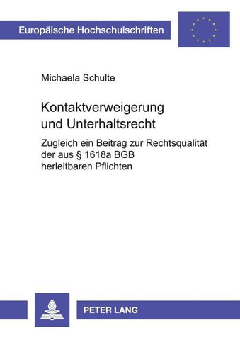 Kontaktverweigerung und Unterhaltsrecht