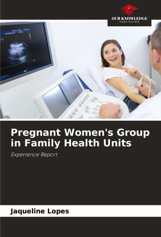 Pregnant Women's Group in Family Health Units