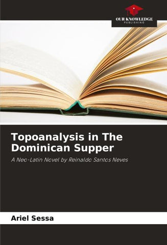 Topoanalysis in The Dominican Supper