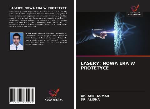 LASERY: NOWA ERA W PROTETYCE