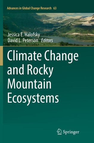 Climate Change and Rocky Mountain Ecosystems