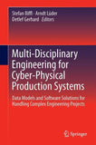 Multi-Disciplinary Engineering for Cyber-Physical Production Systems