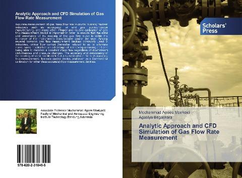Analytic Approach and CFD Simulation of Gas Flow Rate Measurement