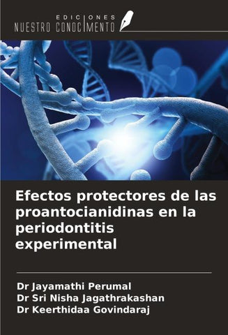 Efectos protectores de las proantocianidinas en la periodontitis experimental
