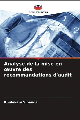 Analyse de la mise en ¿uvre des recommandations d'audit