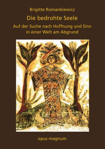 Die bedrohte Seele