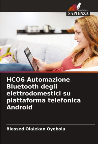 HCO6 Automazione Bluetooth degli elettrodomestici su piattaforma telefonica Android