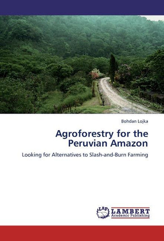 Agroforestry for the Peruvian Amazon