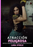 Atracción Peligrosa