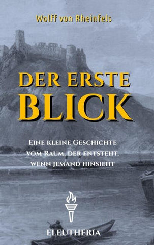 Der erste Blick
