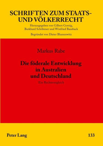 Die foederale Entwicklung in Australien und Deutschland