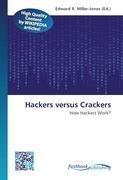 Hackers versus Crackers