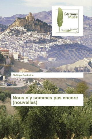 Nous n'y sommes pas encore (nouvelles)