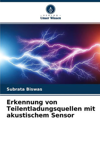 Erkennung von Teilentladungsquellen mit akustischem Sensor