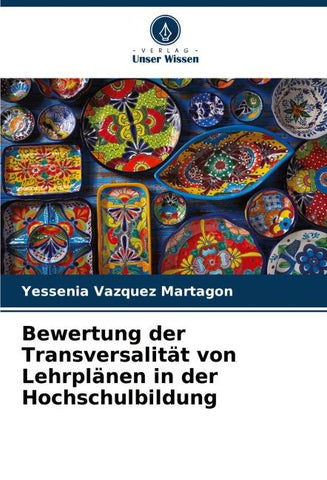 Bewertung der Transversalität von Lehrplänen in der Hochschulbildung