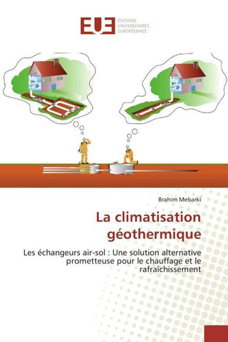 La climatisation géothermique