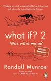What if? 2 - Was wäre wenn?