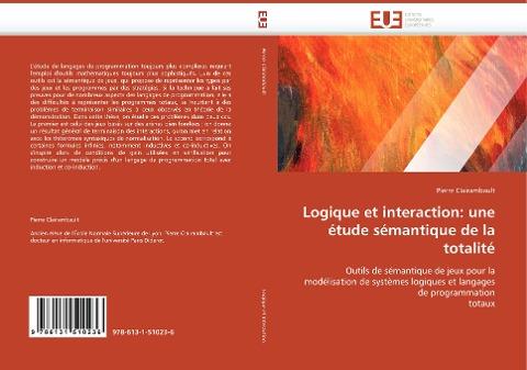 Logique et interaction: une étude sémantique de la totalité