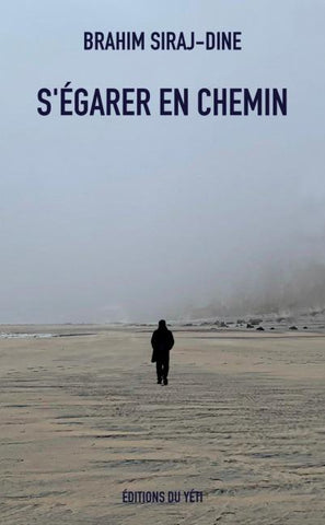 S'égarer en chemin