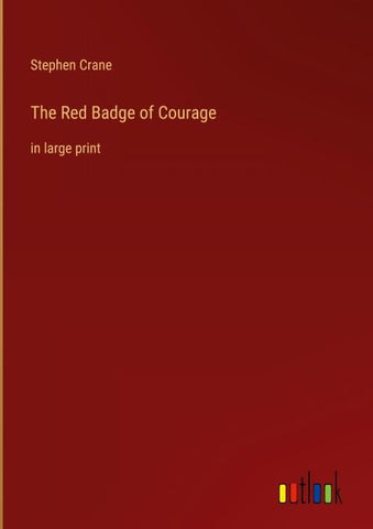 The Red Badge of Courage