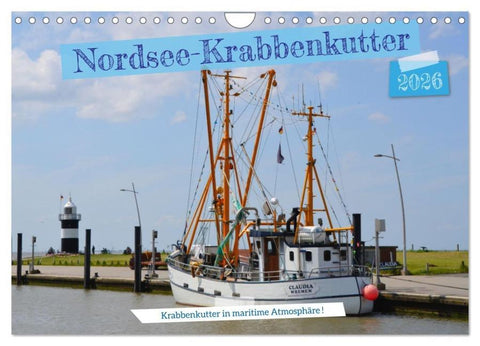 Nordsee-Krabbenkutter (Wandkalender 2026 DIN A4 quer), CALVENDO Monatskalender