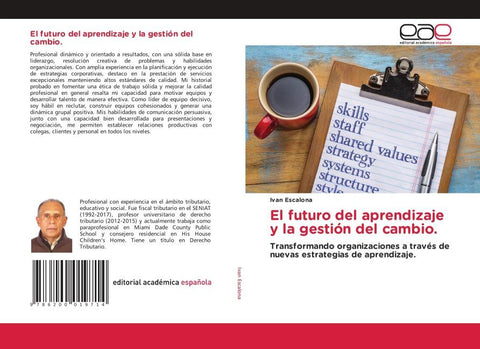 El futuro del aprendizaje y la gestión del cambio.