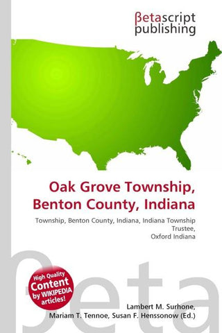 Oak Grove Township, Benton County, Indiana