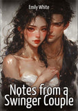 Notes from a Swinger Couple